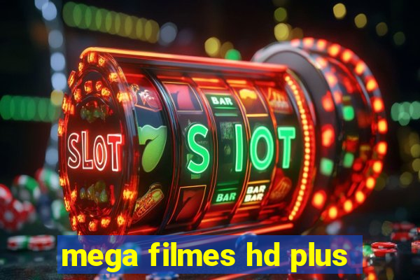 mega filmes hd plus