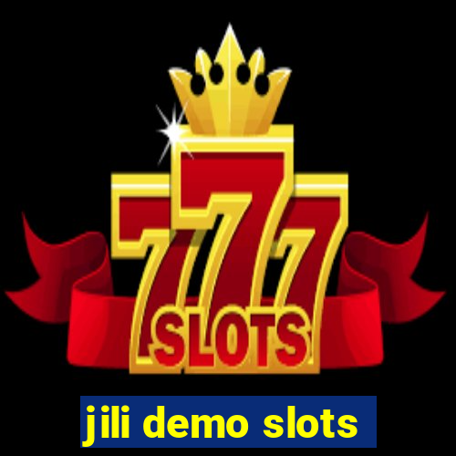 jili demo slots