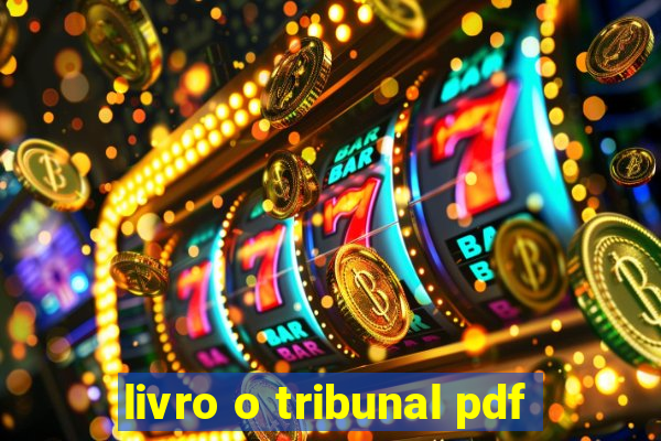 livro o tribunal pdf