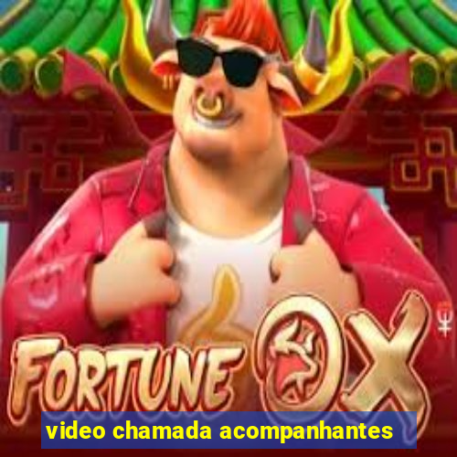 video chamada acompanhantes