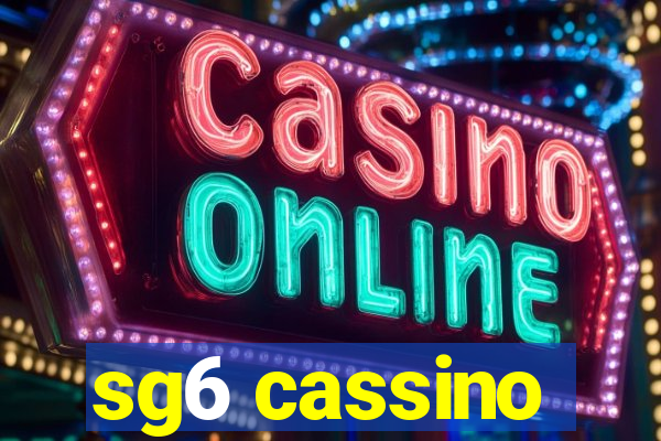 sg6 cassino