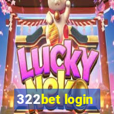 322bet login