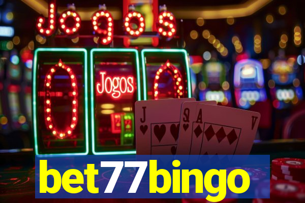 bet77bingo