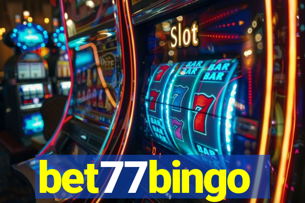 bet77bingo