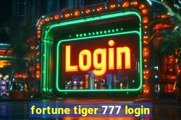 fortune tiger 777 login