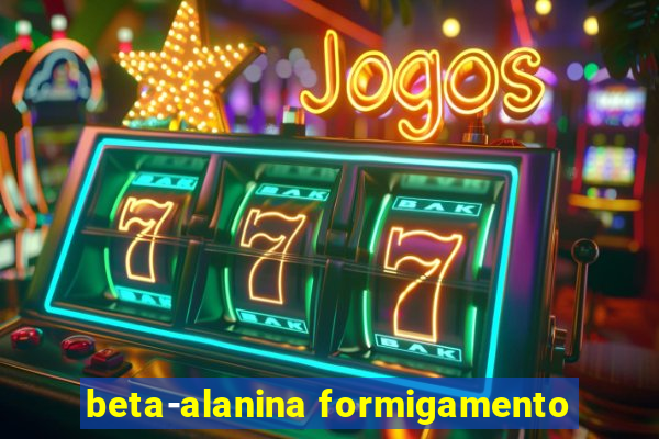 beta-alanina formigamento