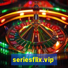 seriesflix.vip