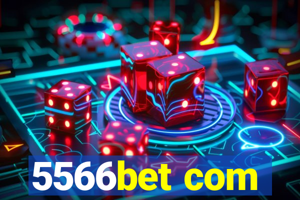 5566bet com