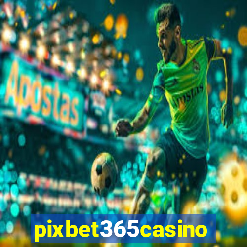 pixbet365casino