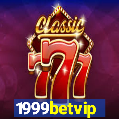 1999betvip