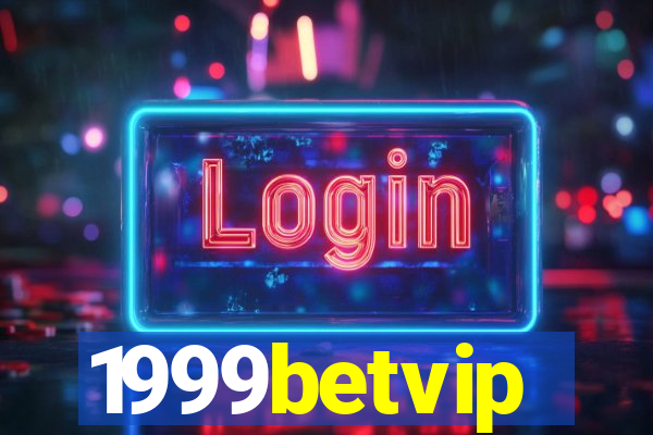 1999betvip