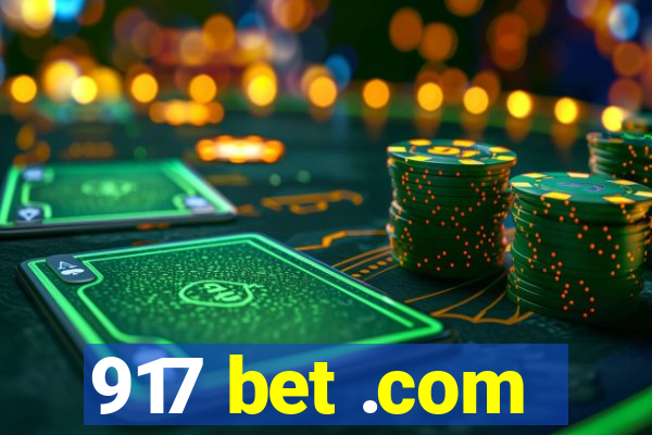 917 bet .com