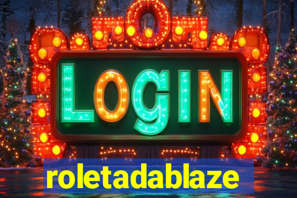 roletadablaze