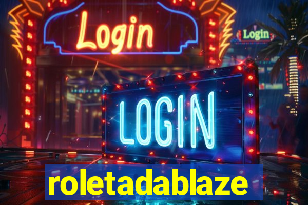 roletadablaze