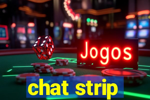 chat strip