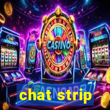 chat strip