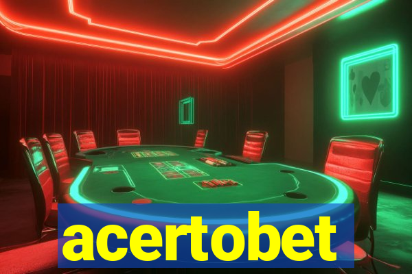 acertobet