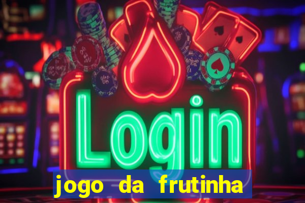 jogo da frutinha paga mesmo