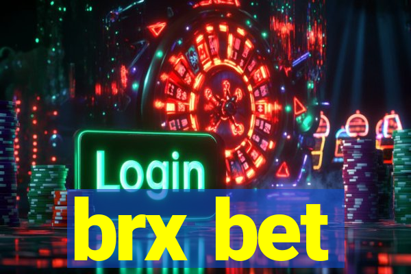 brx bet