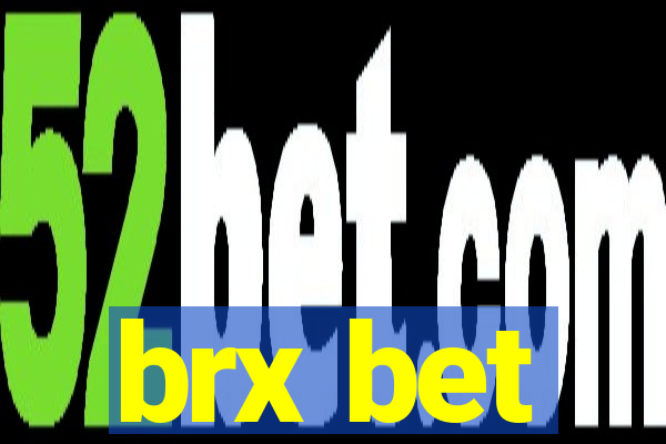 brx bet