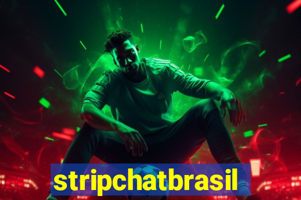 stripchatbrasil