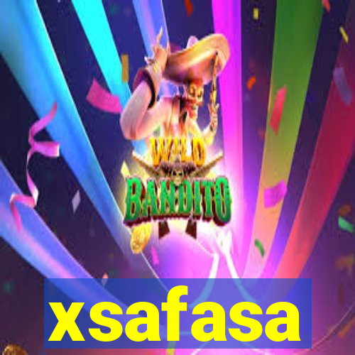 xsafasa