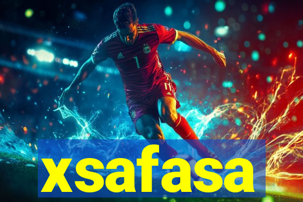 xsafasa