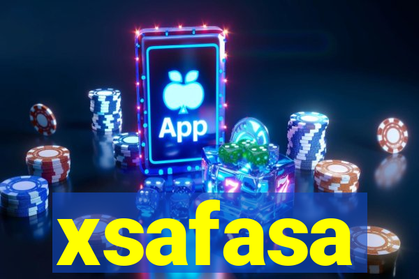 xsafasa