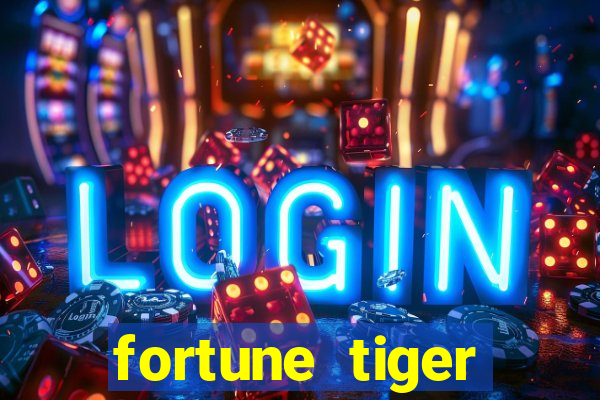 fortune tiger cassino pix