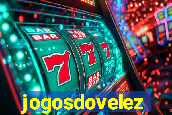 jogosdovelez