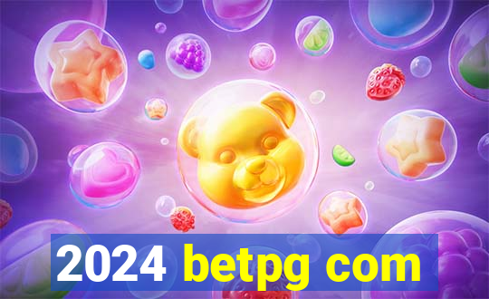 2024 betpg com