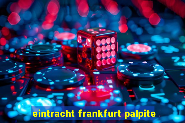 eintracht frankfurt palpite