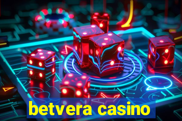 betvera casino