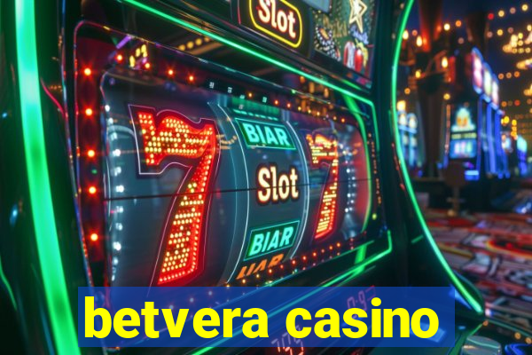 betvera casino