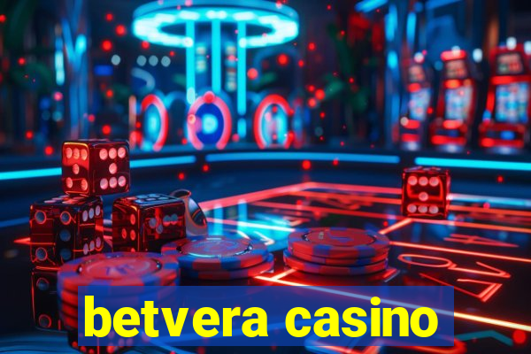 betvera casino