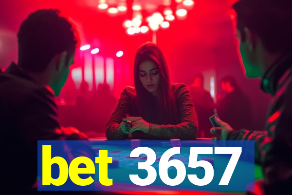 bet 3657