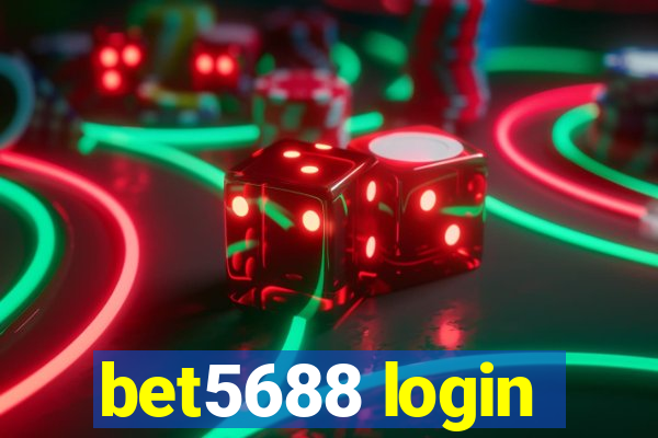 bet5688 login