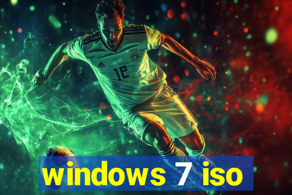 windows 7 iso