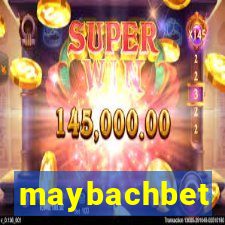 maybachbet