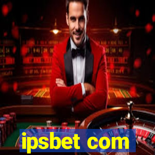 ipsbet com