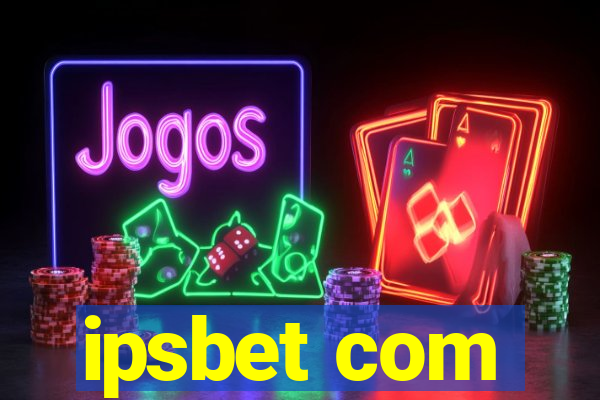 ipsbet com