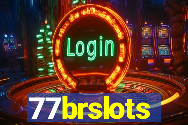 77brslots