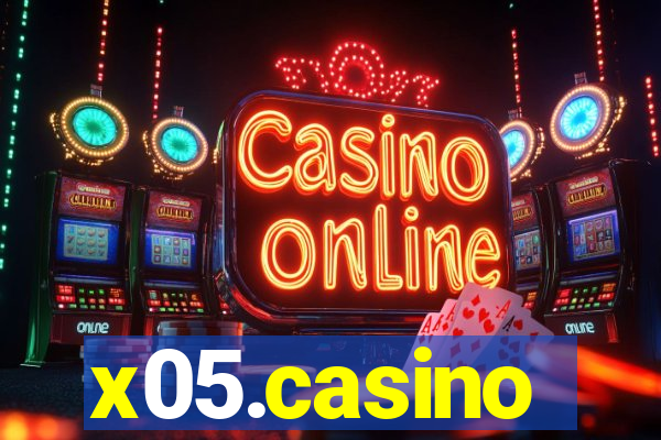 x05.casino