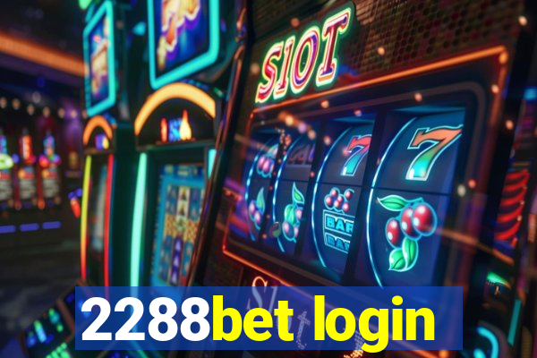 2288bet login