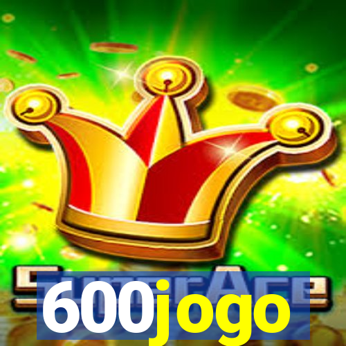 600jogo