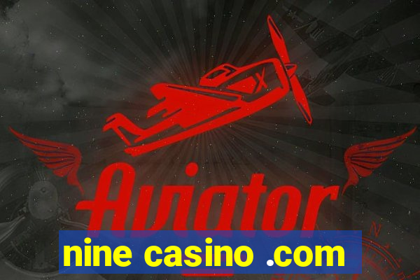 nine casino .com