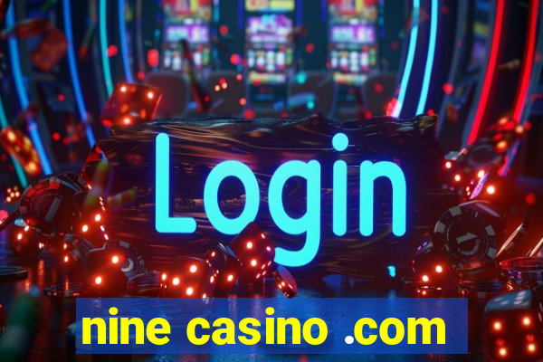 nine casino .com