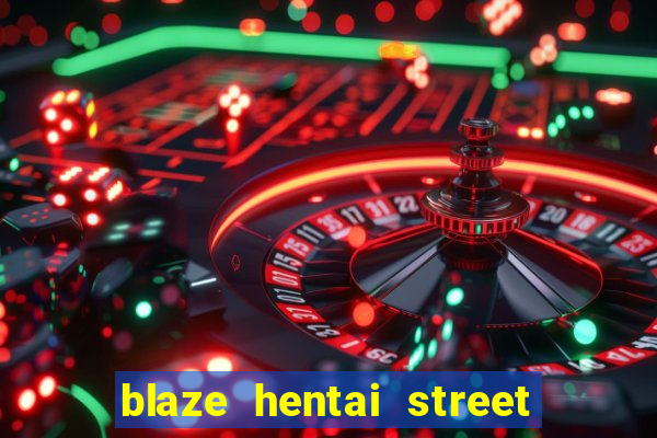 blaze hentai street of rage