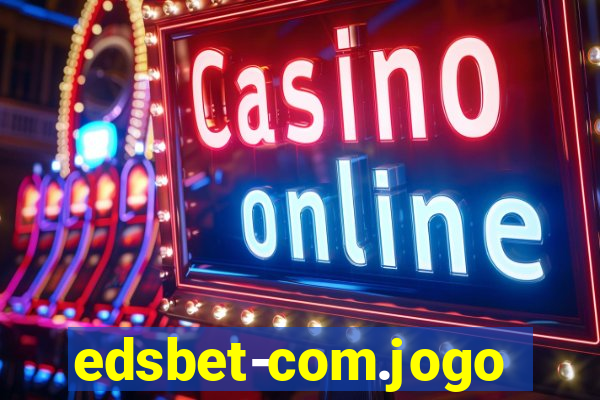 edsbet-com.jogos.app