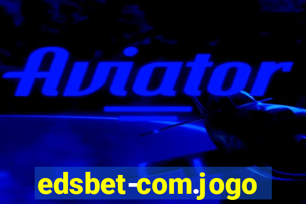 edsbet-com.jogos.app